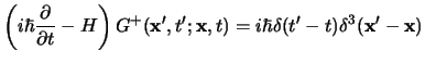 $\displaystyle \left(
i\hbar{\partial{}\over \partial t}-H
\right) G^+({\bf x'},t';{\bf x},t)
= i\hbar\delta(t'-t)\delta^3({\bf x'}-{\bf x})
$