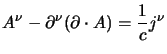 $\displaystyle \delamb A^\nu-\partial^\nu (\partial\cdot A)={1 \over c} j^\nu$