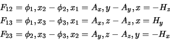 \begin{displaymath}
\begin{aligned}
F_{12} &= \displaystyle\pd{\phi_1},{x_2}-\p...
...\phi_3},{x_2}
= \pd{A_y},{z}-\pd{A_z},{y}
=-H_x
\end{aligned}\end{displaymath}